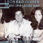 LEONARD COHEN / DEATH OF A LADIES' MAN [180g LP]